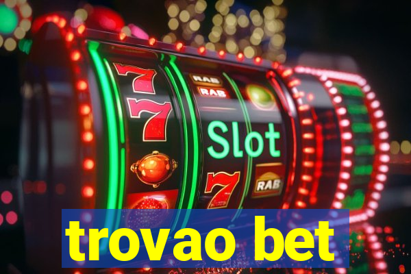 trovao bet